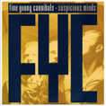 Fine Young Cannibals / Suspicious Minds